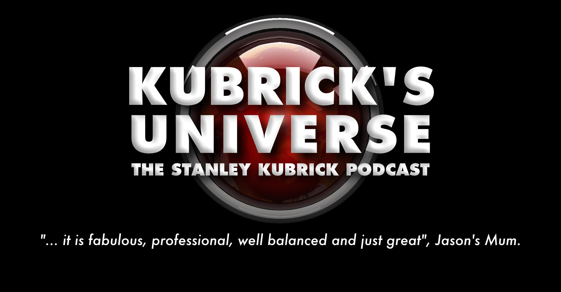 Kubrick’s Universe - The Stanley Kubrick Podcast header image 1